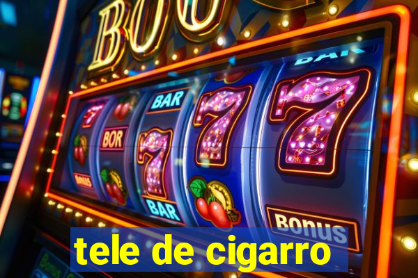 tele de cigarro