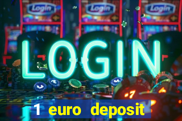 1 euro deposit casino ireland