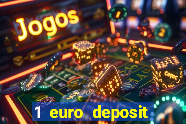 1 euro deposit casino ireland