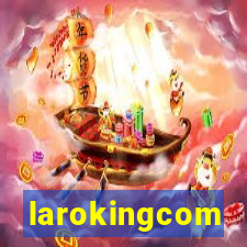 larokingcom