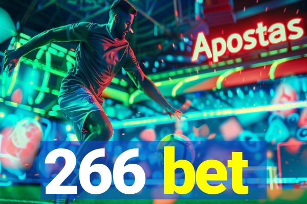 266 bet