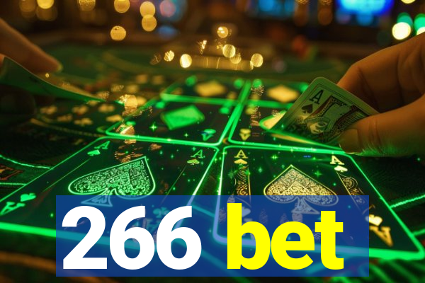 266 bet