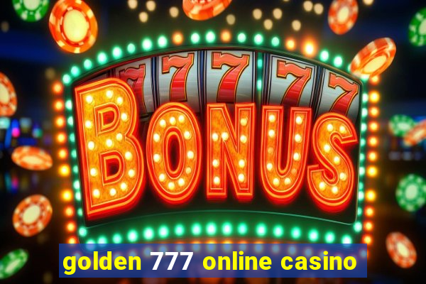 golden 777 online casino