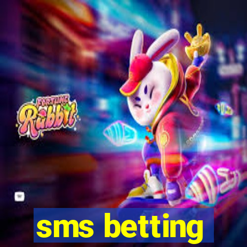 sms betting