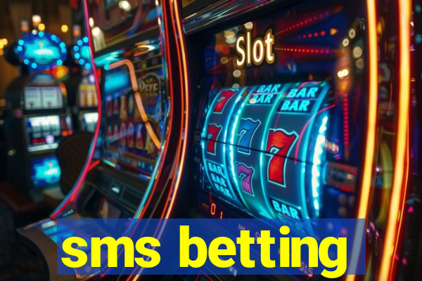 sms betting