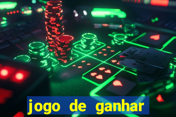 jogo de ganhar dinheiro gratuito