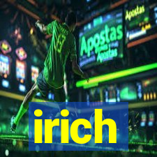 irich