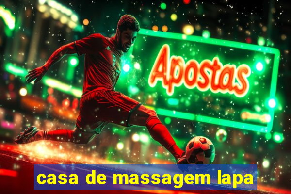 casa de massagem lapa