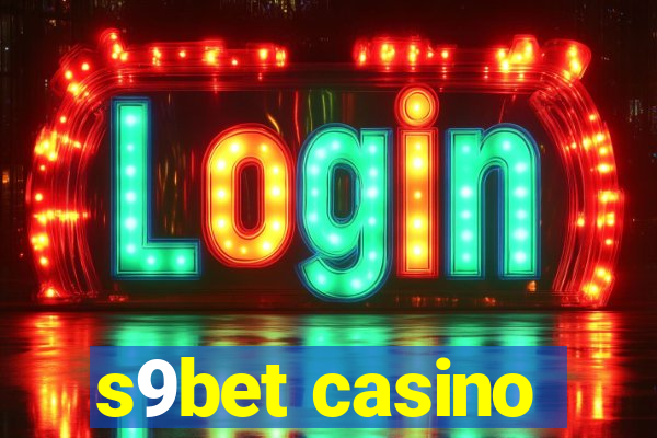 s9bet casino