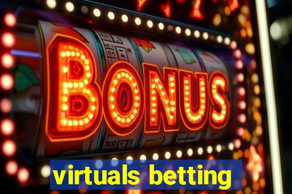 virtuals betting