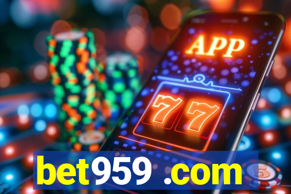 bet959 .com