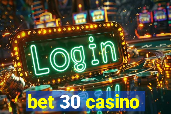 bet 30 casino