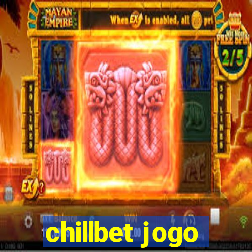 chillbet jogo