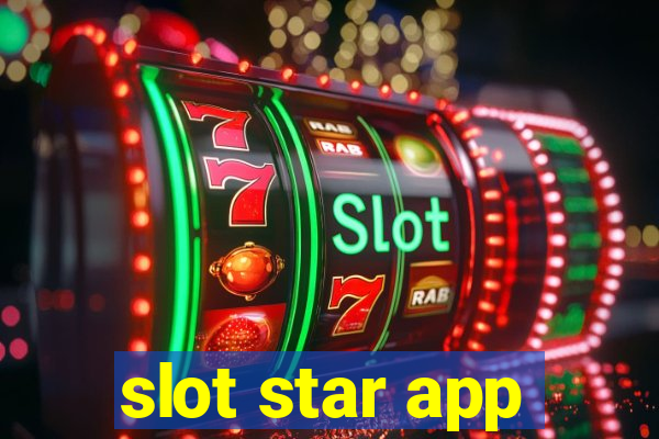 slot star app