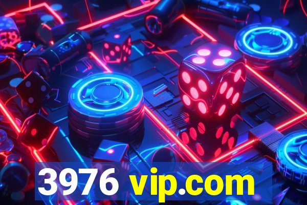 3976 vip.com