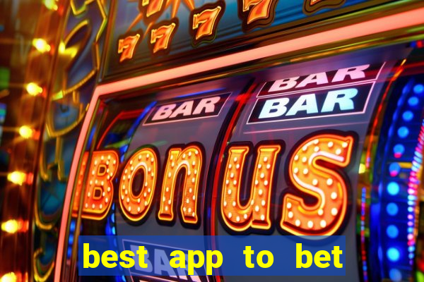 best app to bet on sports