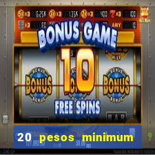 20 pesos minimum deposit casino philippines real money