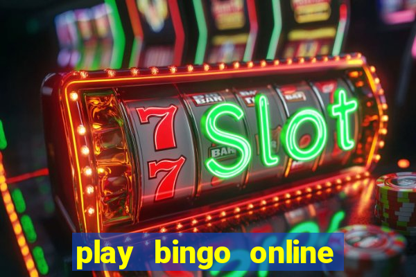 play bingo online for cash