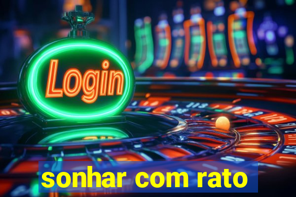 sonhar com rato