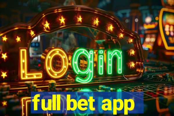 full bet app