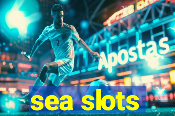 sea slots