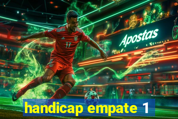 handicap empate 1