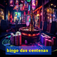 bingo das centenas