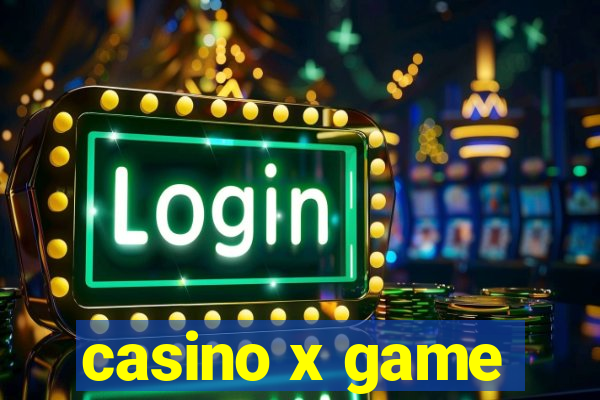 casino x game