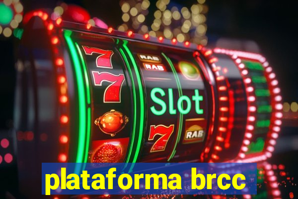 plataforma brcc