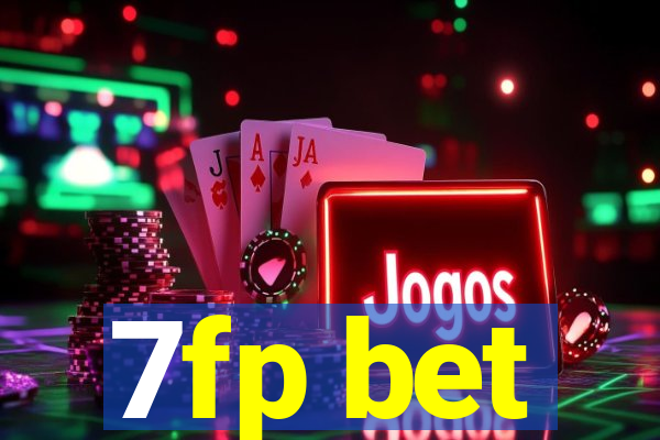 7fp bet