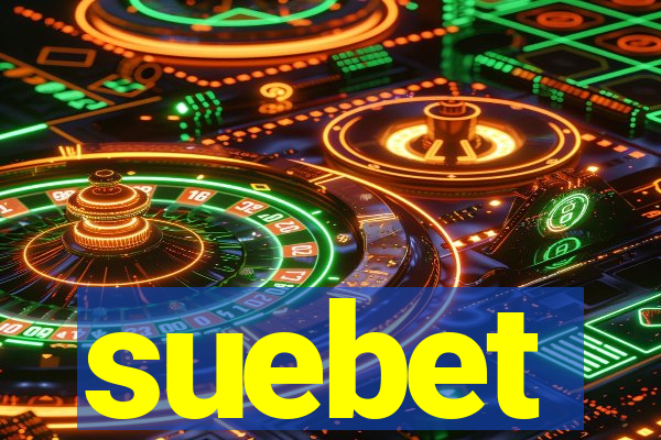 suebet