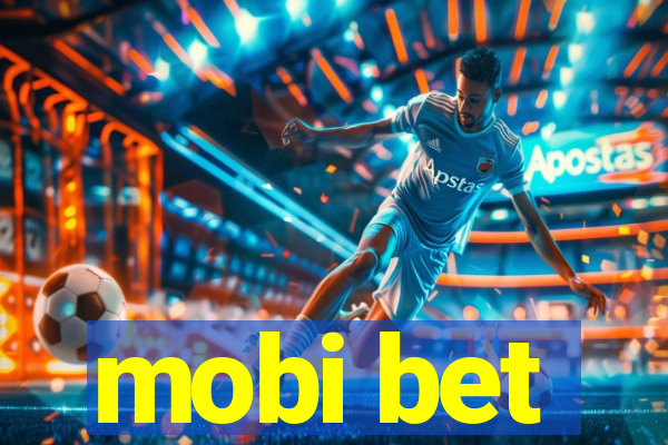 mobi bet