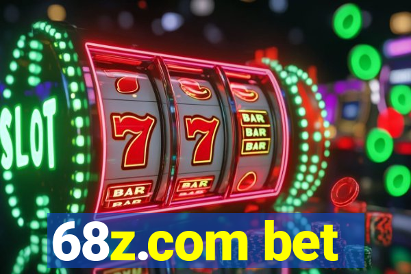 68z.com bet