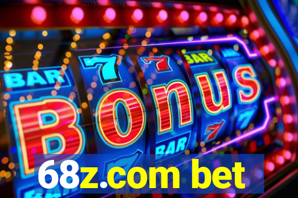 68z.com bet