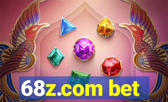 68z.com bet