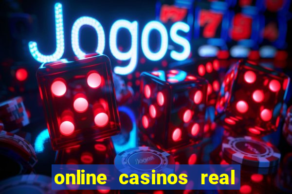 online casinos real money usa