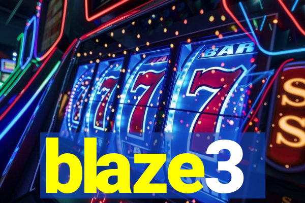 blaze3