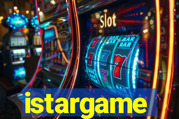 istargame