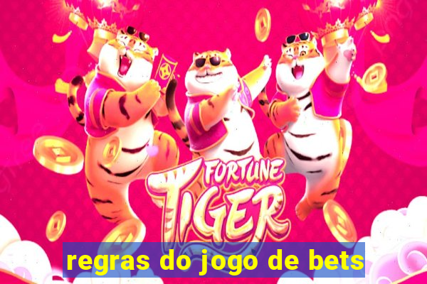 regras do jogo de bets