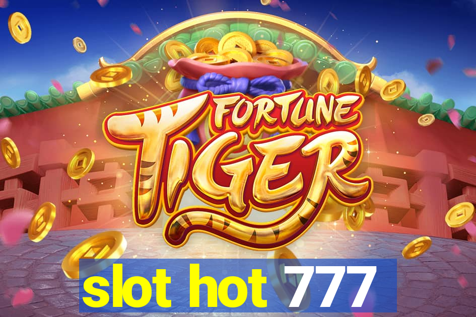 slot hot 777