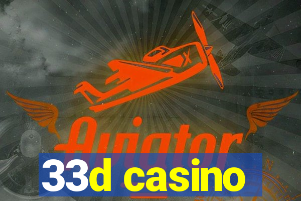 33d casino