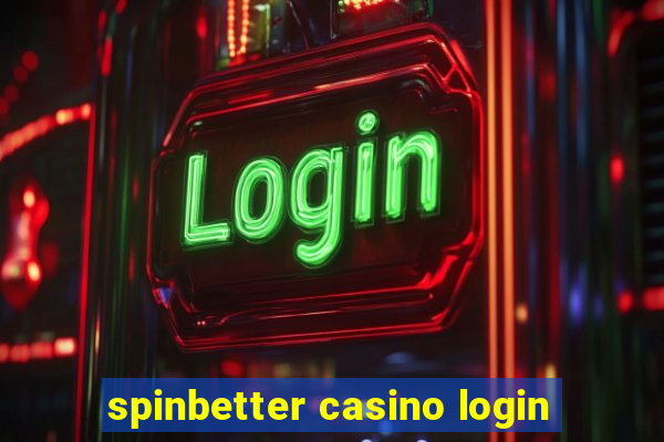 spinbetter casino login