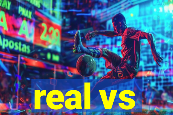 real vs