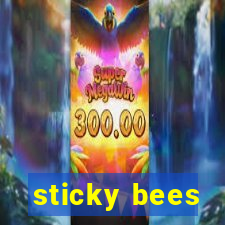 sticky bees