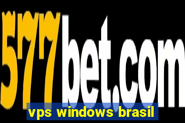 vps windows brasil