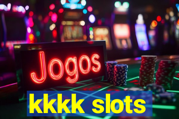 kkkk slots