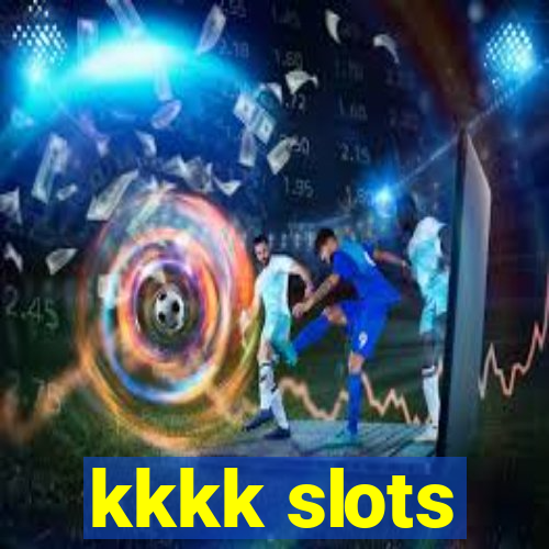 kkkk slots