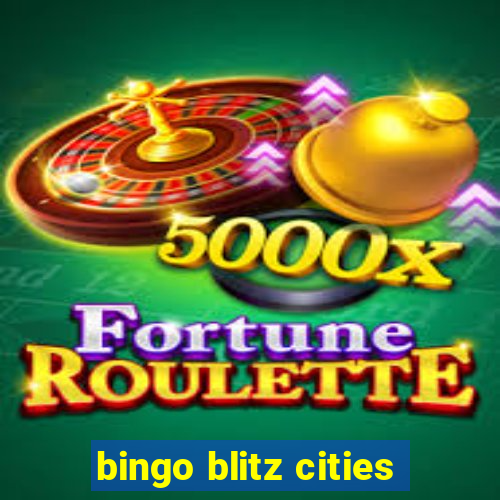 bingo blitz cities