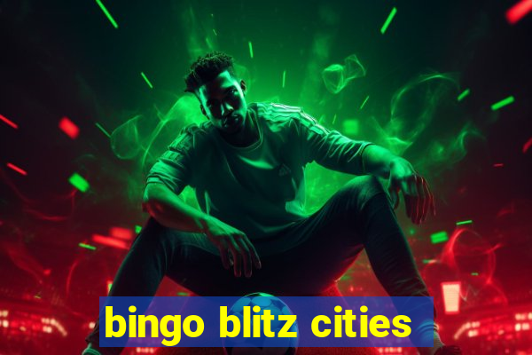 bingo blitz cities