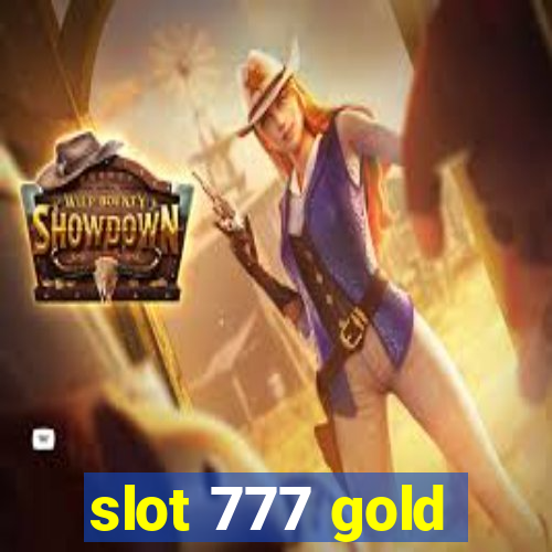 slot 777 gold